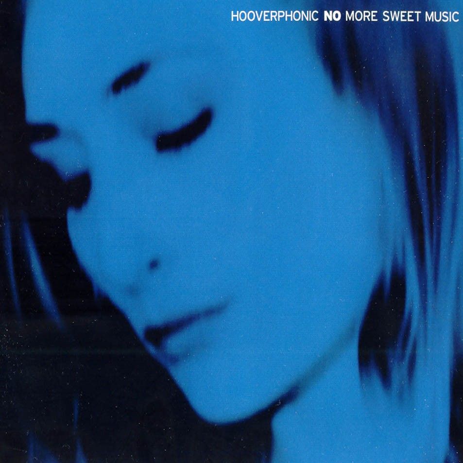 Hooverphonic - No More Sweet Music
